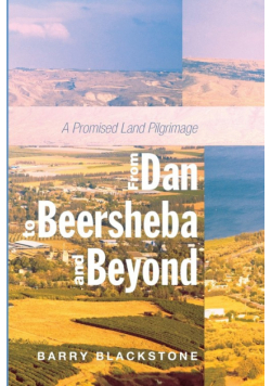 From Dan to Beersheba and Beyond