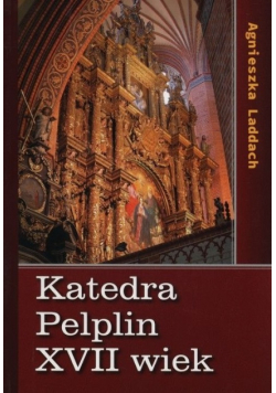 Katedra Pelplin XVII wiek Dedykacja Laddach