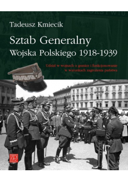 Sztab Generalny Wojska Polskiego 1918 1939