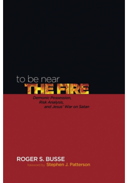 To Be Near the Fire