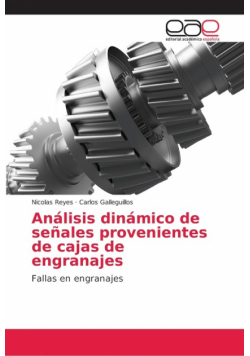 Análisis dinámico de señales provenientes de cajas de engranajes