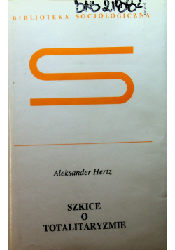 Szkice o totalitaryzmie