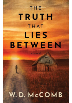 The Truth That Lies Between