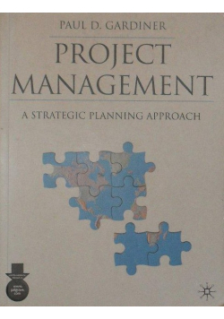 Project management a strategic planning approach