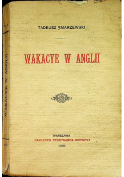 Wakacye w Anglii 1903 r.