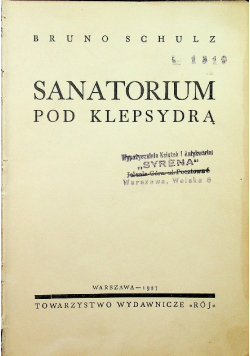 Sanatorium pod klepsydrą I wydanie 1937 r.