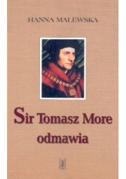 Sir Tomasz More odmawia