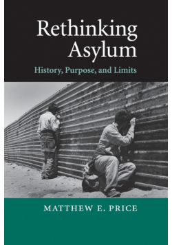 Rethinking Asylum