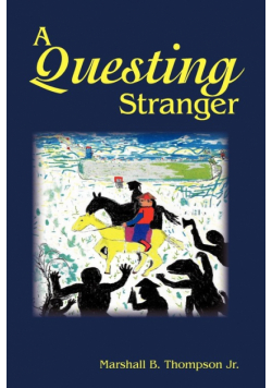 A Questing Stranger