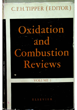 Oxidation and Combustion Reviews