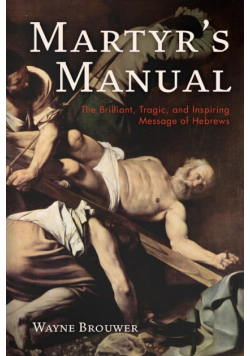 Martyr's Manual
