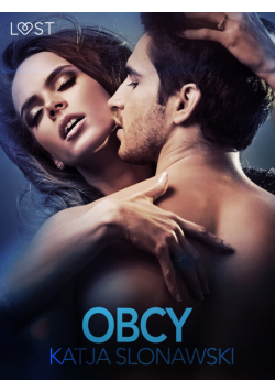 LUST. Obcy - opowiadanie erotyczne