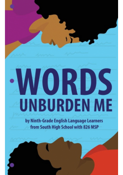 Words Unburden Me