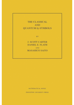 The Classical and Quantum 6j-symbols. (MN-43), Volume 43
