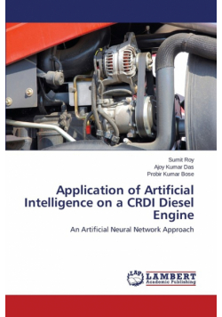 Application of Artificial Intelligence on a CRDI Diesel Engine