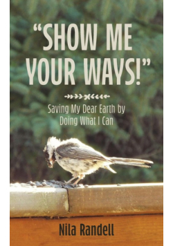 Show me Your Ways