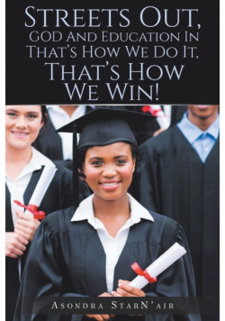 Streets Out, GOD and Education In