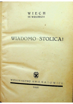Wiadomo - Stolica 1946 r.
