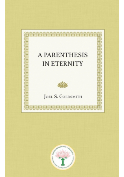 A Parenthesis in Eternity