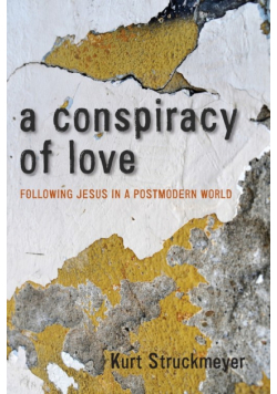 A Conspiracy of Love