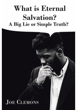 What is Eternal Salvation?