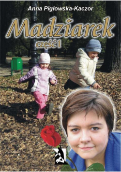 Madziarek część I