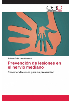Prevención de lesiones en el nervio mediano
