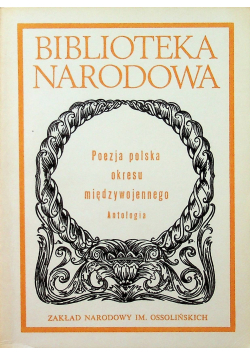 Poezje Polska od romantyzmu do dwudziestolecia międzywojennego