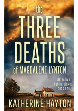 The Three Deaths of Magdalene Lynton