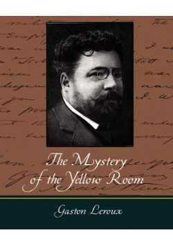 The Mystery of the Yellow Room