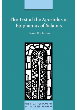 The Text of the Apostolos in Epiphanius of Salamis