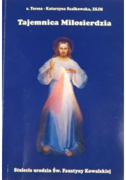 Tajemnica Miłosierdzia