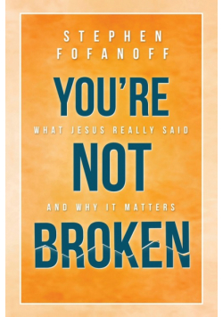 You're Not Broken