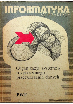 Organizacja systemów rozproszonego przetwarzania danych