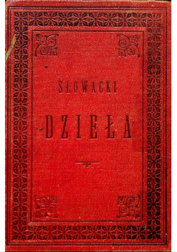 Słowacki Dzieła 3 tomy 1 do 3 1888r