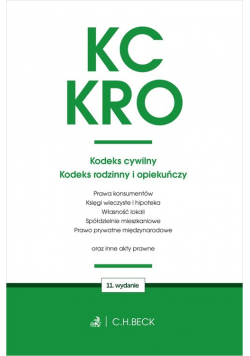 KC KRO Kodeks cywilny. Kodeks rodzinny i opiekuńczy oraz ustawy towarzyszące