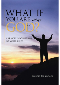What If You Are Your God?