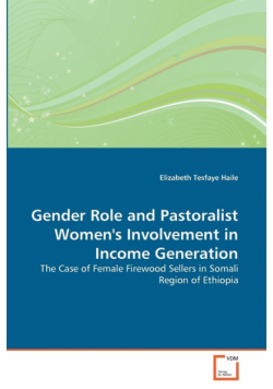 Gender Role and Pastoralist Women's Involvement in Income Generation