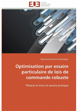 Optimisation par essaim particulaire de lois de commande robuste