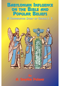 Babylonian Influence on the Bible and Popular Beliefs