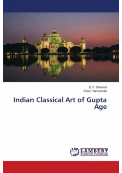 Indian Classical Art of Gupta Age