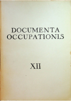 Documenta Occupationis XII