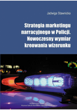 Strategia marketingu narracyjnego w Policji
