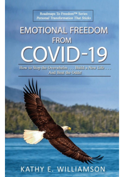 Emotional Freedom From COVID-19