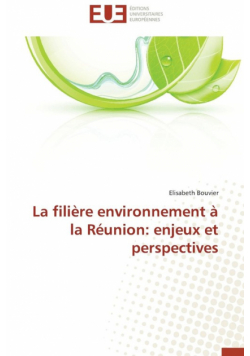 La filière environnement à la réunion