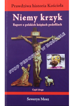 Niemy krzyk Raport o polskich księżach