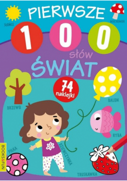 Pierwsze 100 słów. Świat z naklejkami