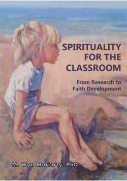Spirituality For The Classroom