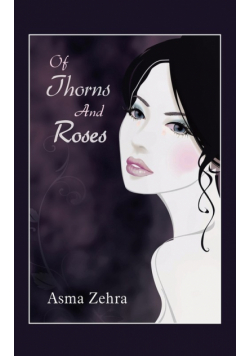 Of Thorns and Roses