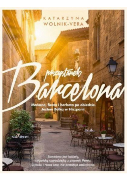 Przystanek Barcelona w.2016